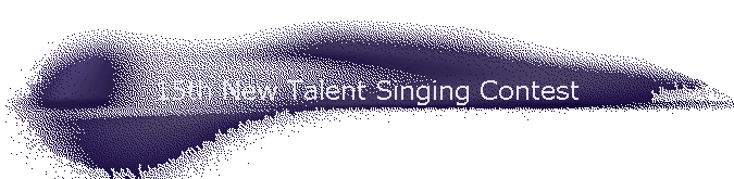 15th New Talent Singing Contest